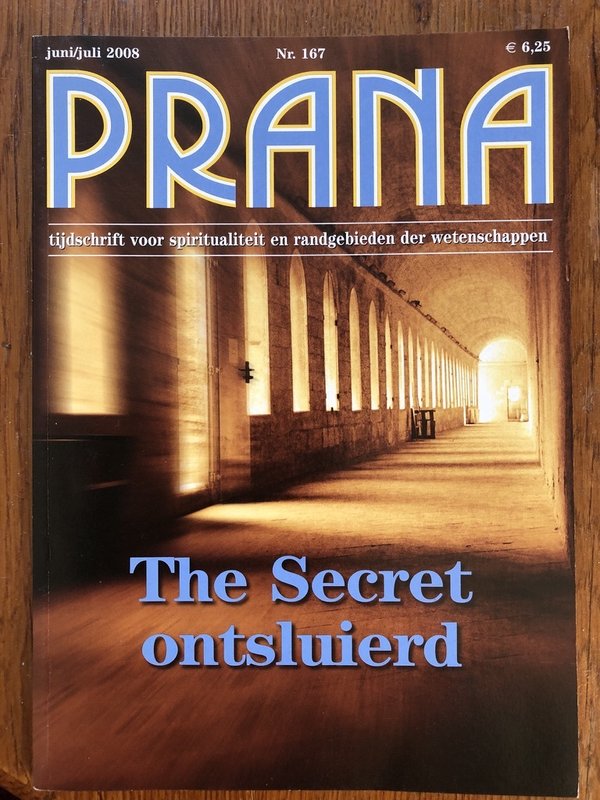 Prana 167 - The Secret ontsluierd