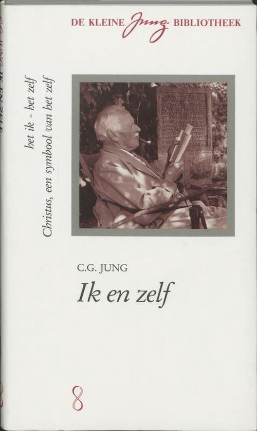 Jung, C.G.: Ik en Zelf