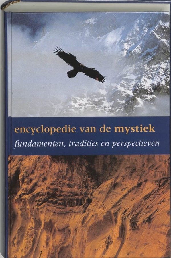 Encyclopedie van de mystiek - fundamenten, tradities en perspectieven