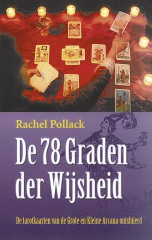 Pollack, R.: De 78 Graden der Wijsheid