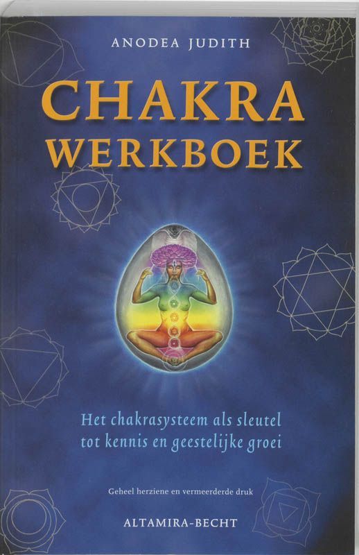 Anodea Judith: Chakra Werkboek
