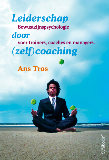 Tros, A.: Leiderschap door (zelf)coaching - licht beschadigd
