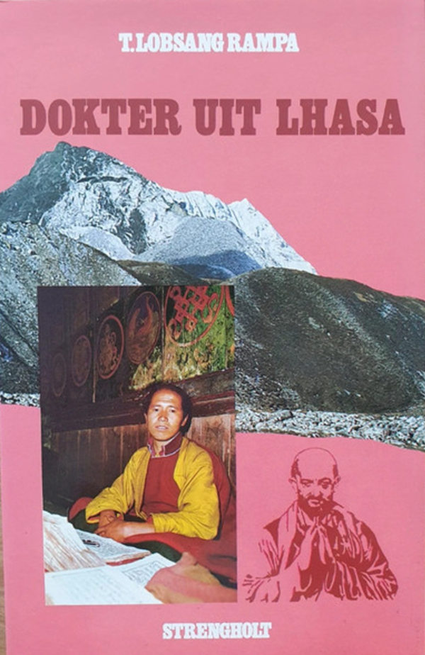 Lobsang Rampa: Dokter uit Lhasa