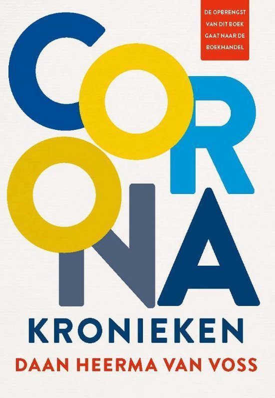 Heerma van Voss, D.: Corona kronieken